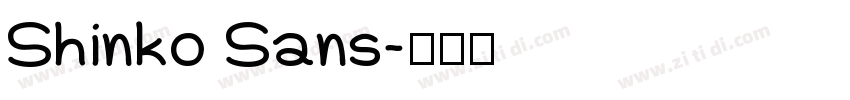 Shinko Sans字体转换